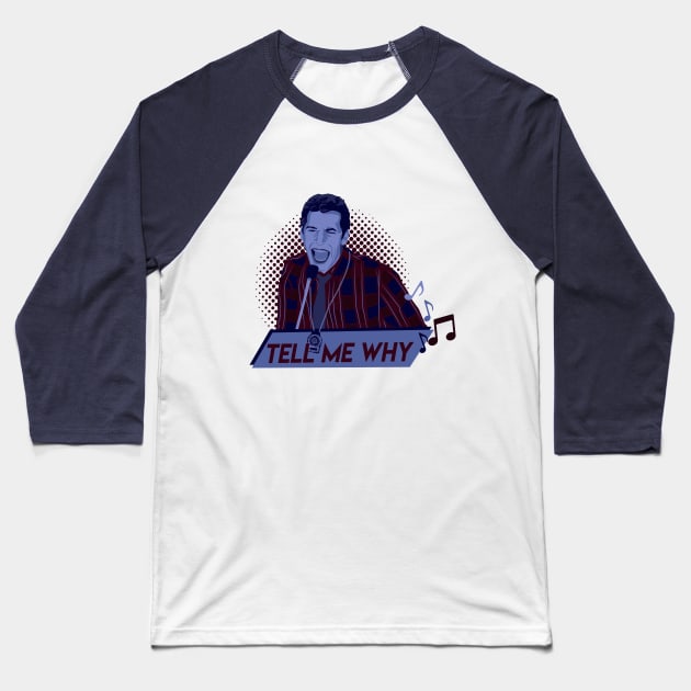 Jake Peralta- Tell me why Baseball T-Shirt by Ddalyrincon